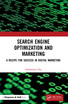 Search Engine Optimization and Marketing