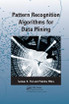 Pattern Recognition Algorithms for Data Mining