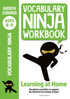 Vocabulary Ninja Workbook Ages 8-9: Vocabulary activities to supportlearning