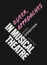 Queer Approaches in Musical Theatre