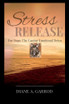 Stress Release