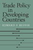 Trade Policy in Developing Countries