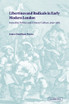 Libertines and Radicals in Early Modern London