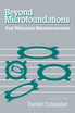 Beyond Microfoundations