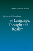 Quine and Davidson on Language, Thought and Reality
