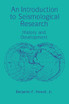 An Introduction to Seismological Research