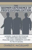 The German Experience of Professionalization