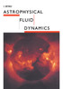 Astrophysical Fluid Dynamics