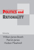 Politics and Rationality