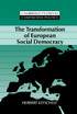 The Transformation of European Social Democracy