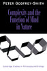 Complexity and the Function of Mind in Nature