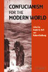 Confucianism for the Modern World