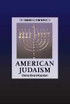 The Cambridge Companion to American Judaism