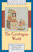 The Carolingian World