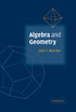 Algebra and Geometry