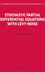 Stochastic Partial Differential Equations with Lévy Noise