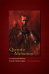 Quixotic Memories