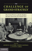 The Challenge of Grand Strategy