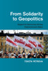 From Solidarity to Geopolitics