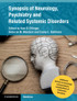 Synopsis of Neurology, Psychiatry and Related Systemic Disorders