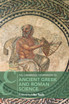 The Cambridge Companion to Ancient Greek and Roman Science