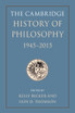 The Cambridge History of Philosophy, 1945-2015