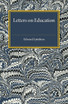Letters on Education