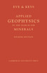 Applied Geophysics in the Search for Minerals