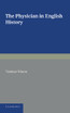 The Physician in English History