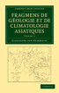 Fragmens de géologie et de climatologie Asiatiques