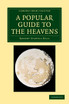 A Popular Guide to the Heavens