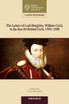 The Letters of Lord Burghley, William Cecil, to His Son Sir Robert Cecil, 1593-1598