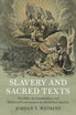 Slavery and Sacred Texts