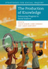 The Production of Knowledge