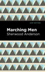 Marching Men
