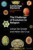 The Challenge of Evolution to Religion