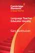 Language Teacher Educator Identity