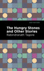 The Hungry Stones and Other Stories
