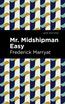 Mr. Midshipman Easy