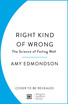 Right Kind of Wrong