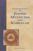 Fundamentals of Jewish Mysticism and Kabbalah
