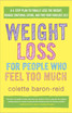 Weight Loss for People Who Feel Too Much