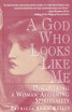 God Who Looks Like Me