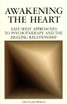 Awakening the Heart