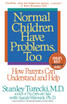 Normal Children Have Problems, Too