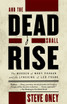 And the Dead Shall Rise