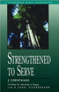 Strengthened to Serve