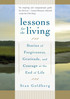 Lessons for the Living