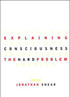 Explaining Consciousness