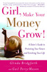 Girl, Make Your Money Grow!